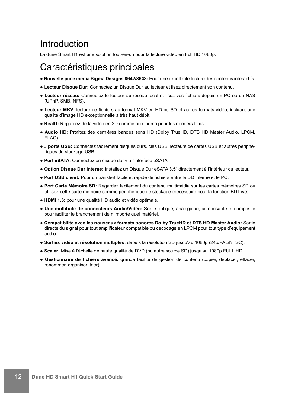 Introduction, Caractéristiques principales | DUNE HD Smart H1 User Manual | Page 12 / 76