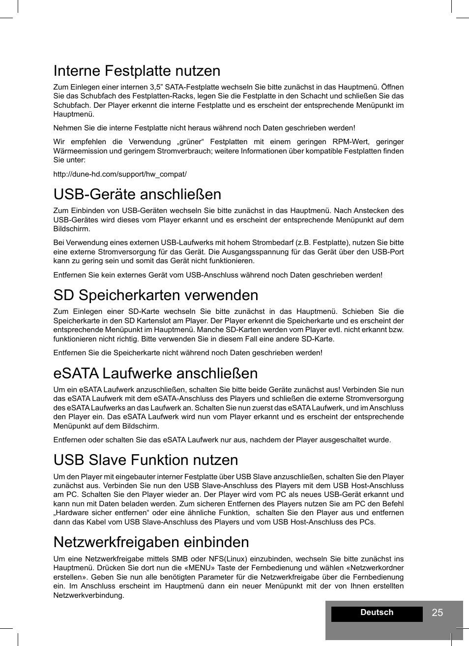 Interne festplatte nutzen, Usb-geräte anschließen, Sd speicherkarten verwenden | Esata laufwerke anschließen, Usb slave funktion nutzen, Netzwerkfreigaben einbinden | DUNE HD Smart H1 User Manual | Page 25 / 76