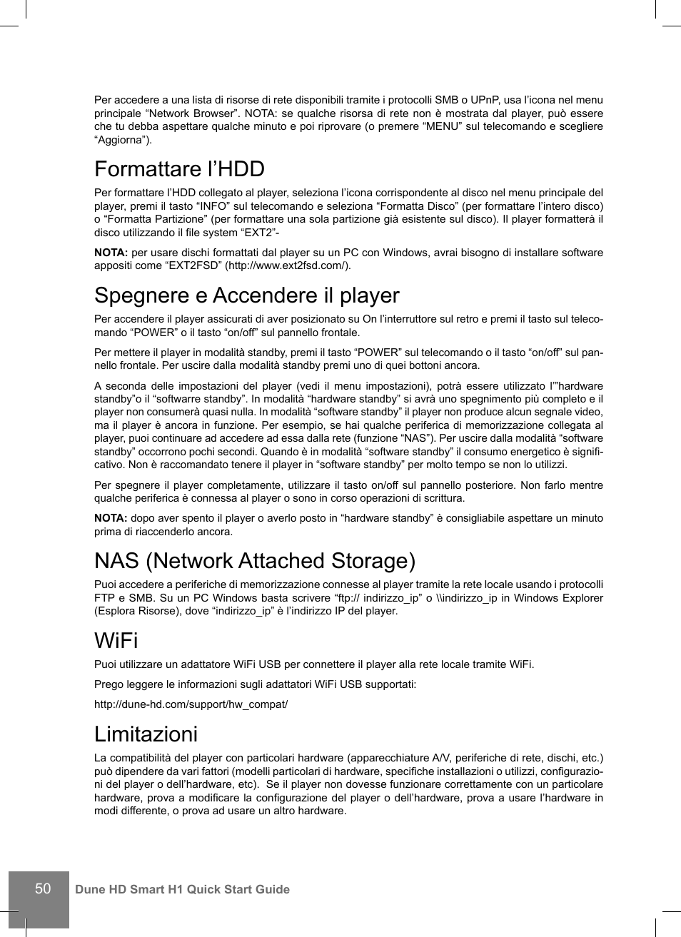 Formattare l’hdd, Spegnere e accendere il player, Nas (network attached storage) | Wifi, Limitazioni | DUNE HD Smart H1 User Manual | Page 50 / 76