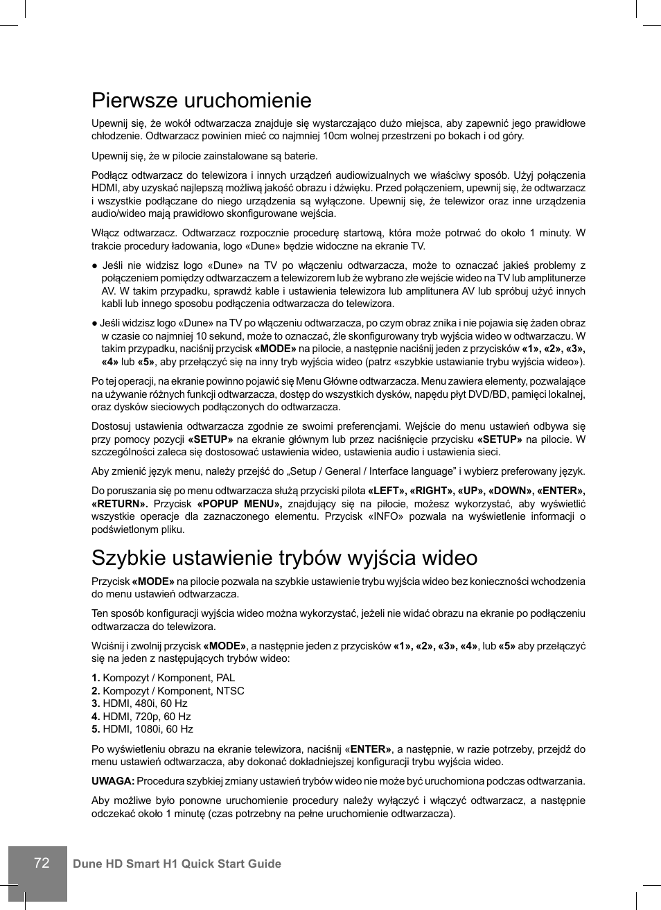 Pierwsze uruchomienie, Szybkie ustawienie trybów wyjścia wideo | DUNE HD Smart H1 User Manual | Page 72 / 76
