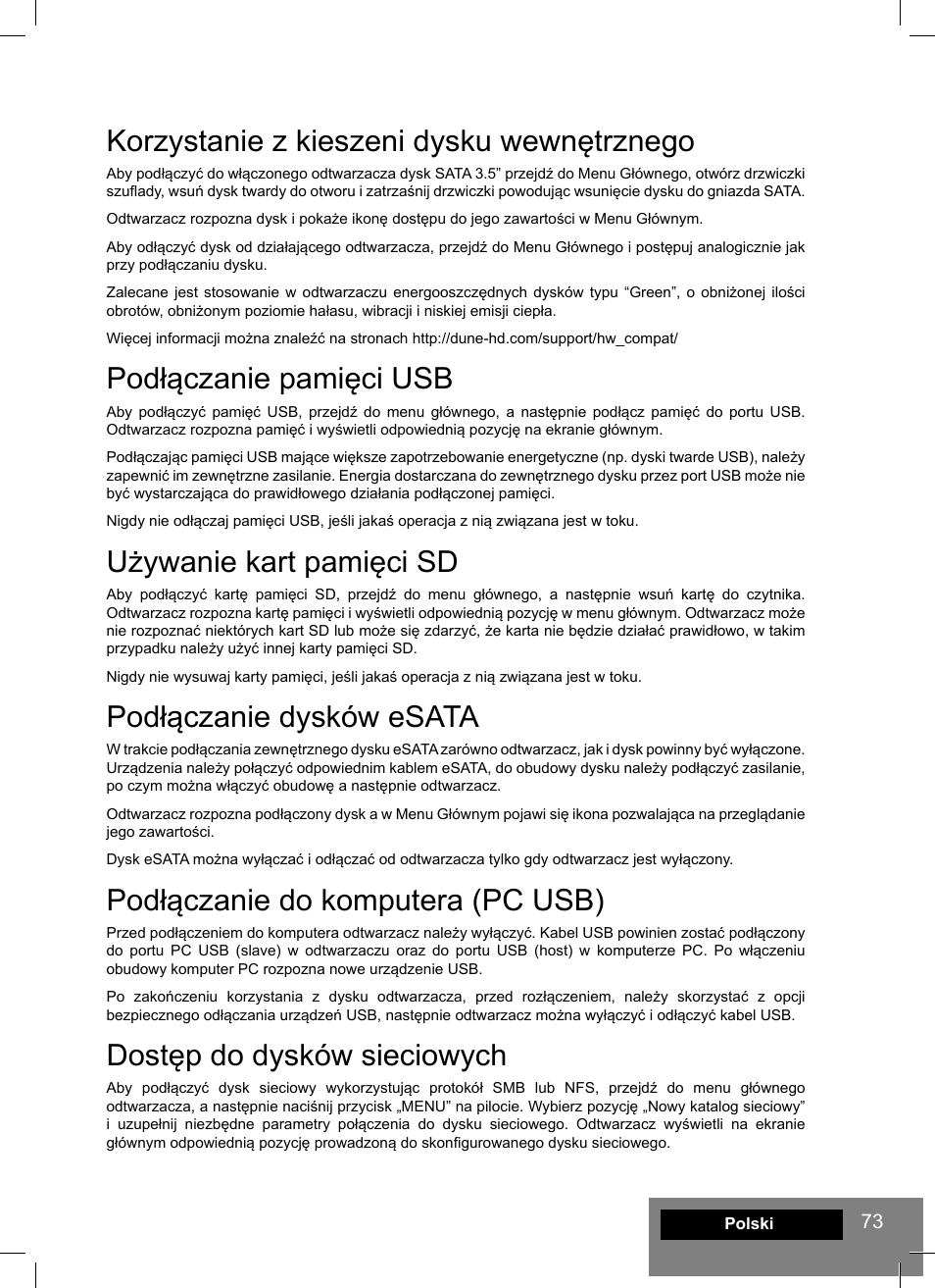 Korzystanie z kieszeni dysku wewnętrznego, Podłączanie pamięci usb, Używanie kart pamięci sd | Podłączanie dysków esata, Podłączanie do komputera (pc usb), Dostęp do dysków sieciowych | DUNE HD Smart H1 User Manual | Page 73 / 76