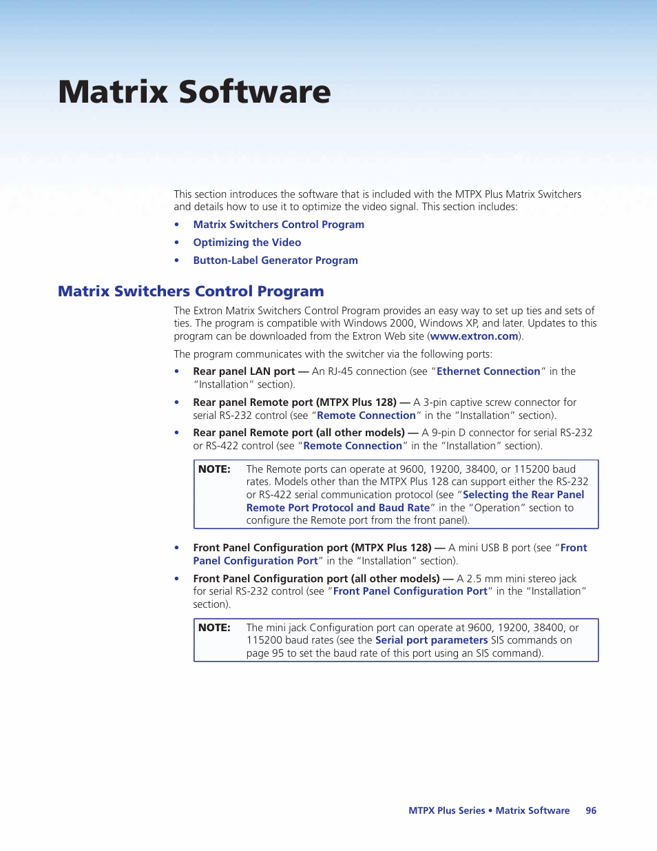 Matrix software, Matrix switchers control program, Ol the switcher via this connector) and the | Extron Electronics MTPX Plus Series User Guide User Manual | Page 102 / 169
