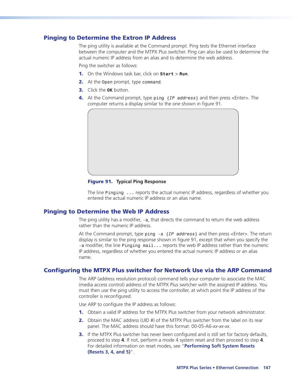 Pinging to determine the extron ip address, Pinging to determine the web ip address, Pinging to determine the | Extron ip address, Web ip address, Configuring the mtpx plus switcher for, Network use via the arp command | Extron Electronics MTPX Plus Series User Guide User Manual | Page 153 / 169