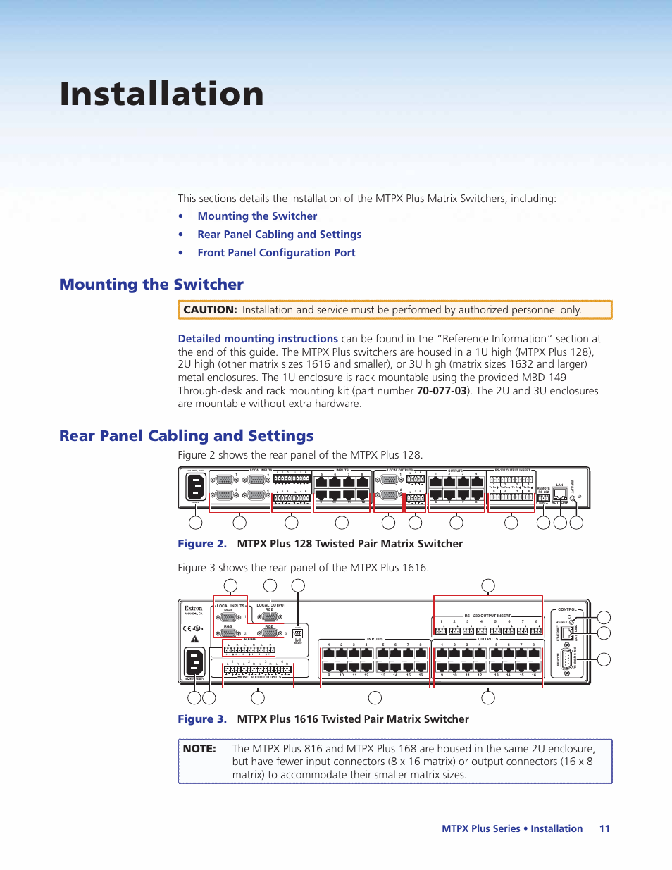 Installation, Mounting the switcher, Rear panel cabling and settings | Figure 2 shows the rear panel of the mtpx plus 128, Mtpx plus series • installation 11 | Extron Electronics MTPX Plus Series User Guide User Manual | Page 17 / 169