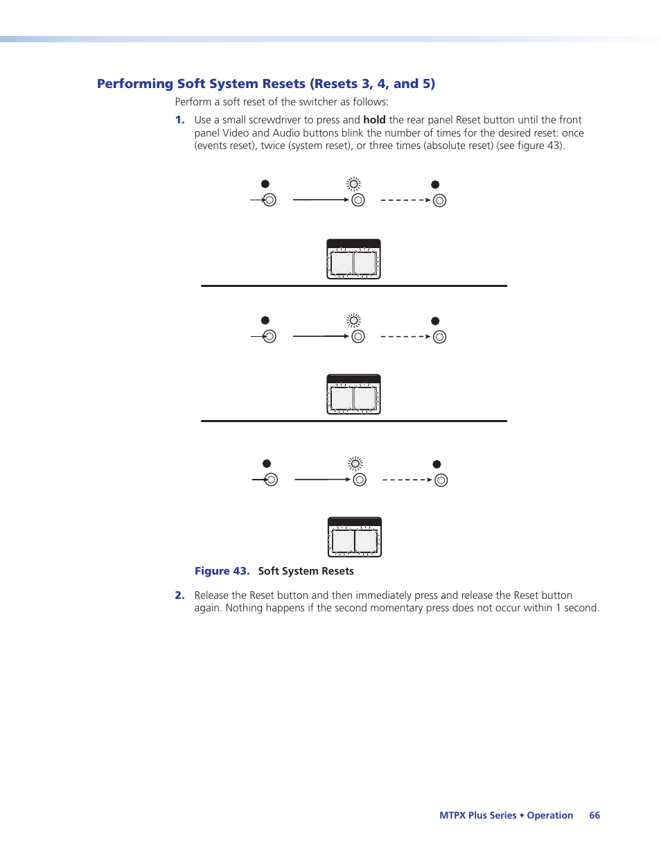 Performing soft system resets (resets 3, 4, and 5), Performing soft system resets, Resets 3, 4, and 5) | Extron Electronics MTPX Plus Series User Guide User Manual | Page 72 / 169