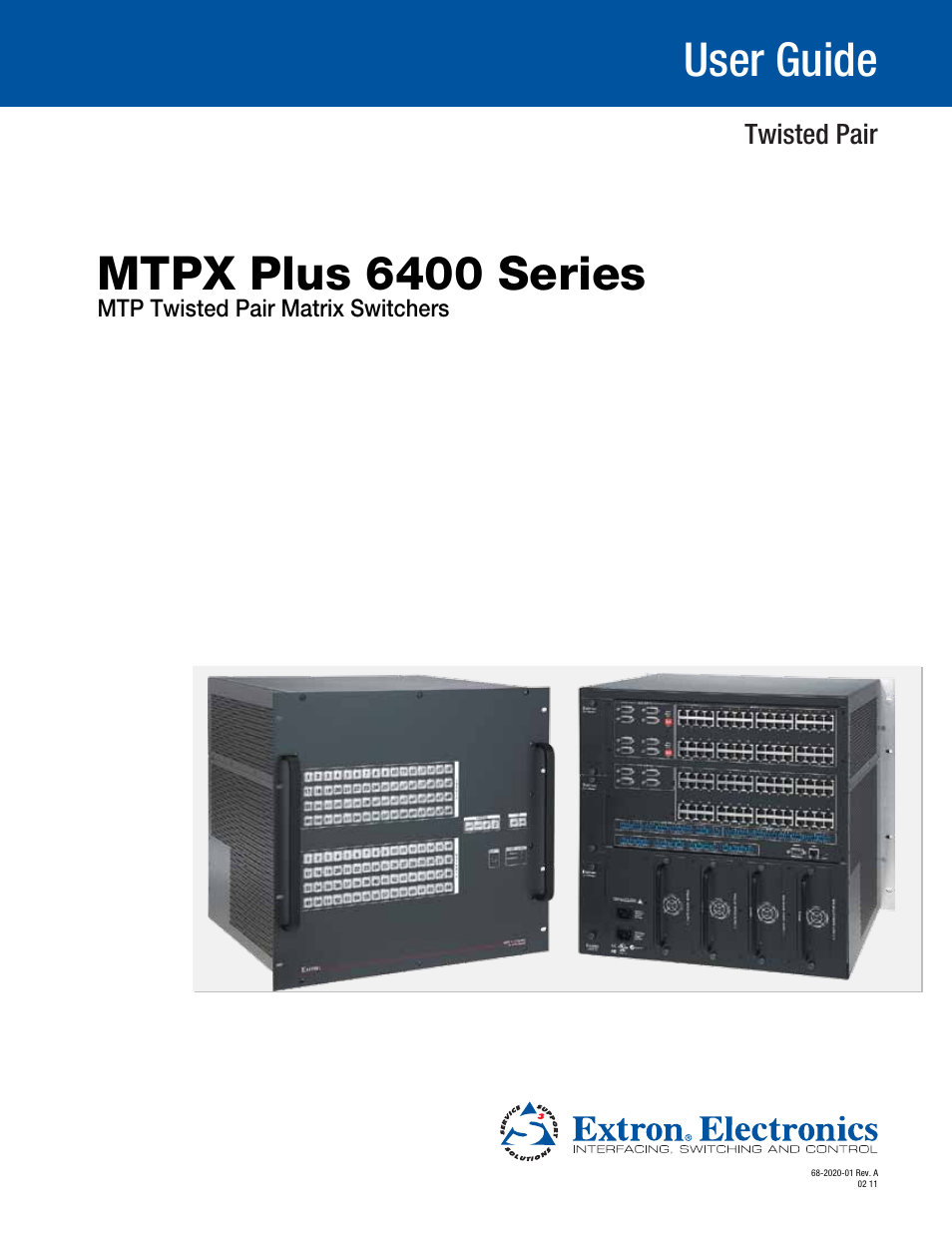 Extron Electronics MTPX Plus 6400 Series User Guide User Manual | 166 pages