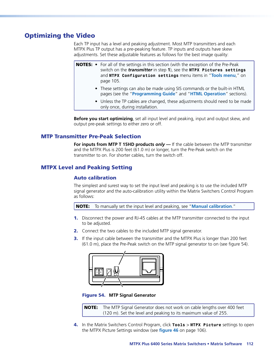 Optimizing the video, Mtp transmitter pre-peak selection, Mtpx level and peaking setting | Auto calibration, In the matrix softwar | Extron Electronics MTPX Plus 6400 Series User Guide User Manual | Page 118 / 166