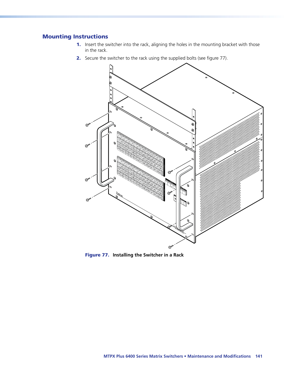 Mounting instructions, Figure 77. installing the switcher in a rack | Extron Electronics MTPX Plus 6400 Series User Guide User Manual | Page 147 / 166