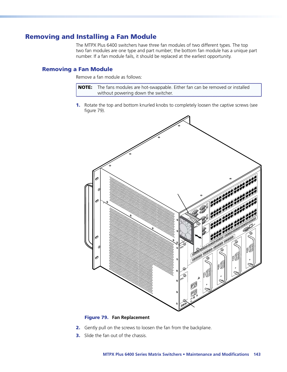 Removing and installing a fan module, Removing a fan module, Removing and installing a fan | Module, Fa n assembl y fa n assembl y, Lr 7 l r 8, Align with plastic guides knurled knobs | Extron Electronics MTPX Plus 6400 Series User Guide User Manual | Page 149 / 166