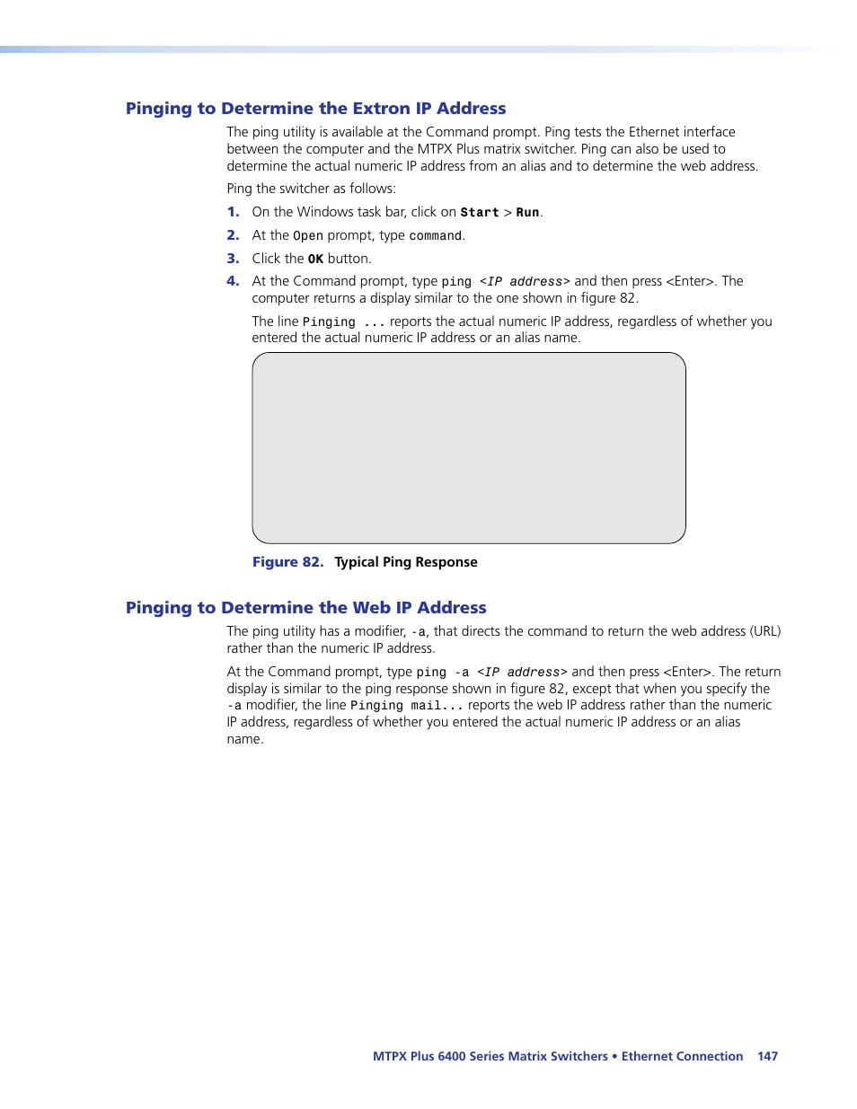Pinging to determine the extron ip address, Pinging to determine the web ip address, Pinging to determine | The extron ip address, The web ip address | Extron Electronics MTPX Plus 6400 Series User Guide User Manual | Page 153 / 166