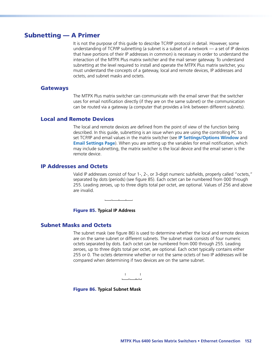 Subnetting — a primer, Gateways, Local and remote devices | Ip addresses and octets, Subnet masks and octets | Extron Electronics MTPX Plus 6400 Series User Guide User Manual | Page 158 / 166