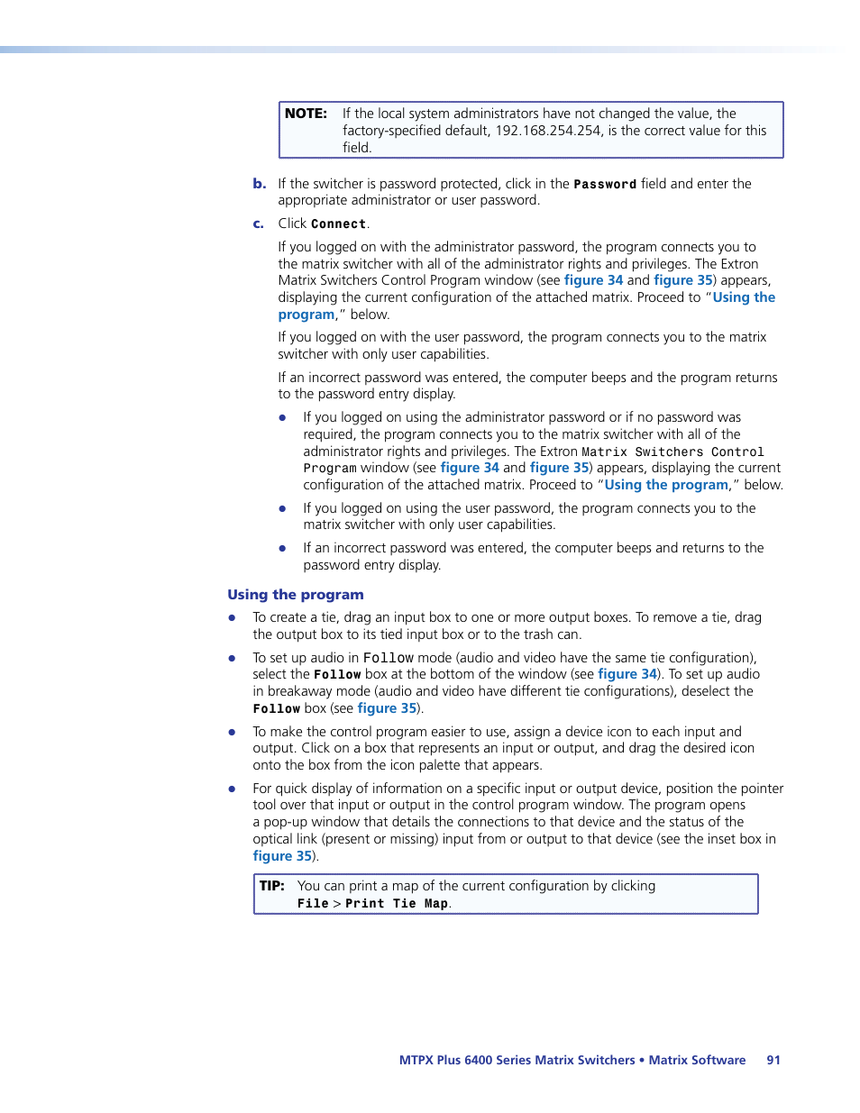 Using the program, Matrix software, Using the | Program | Extron Electronics MTPX Plus 6400 Series User Guide User Manual | Page 97 / 166