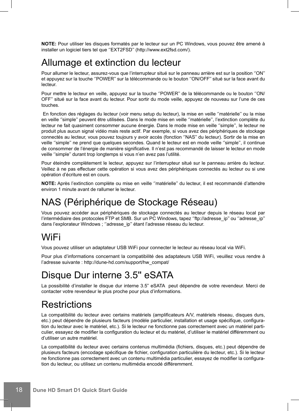 Allumage et extinction du lecteur, Nas (périphérique de stockage réseau), Wifi | Disque dur interne 3.5'' esata, Restrictions | DUNE HD Smart D1 User Manual | Page 18 / 76