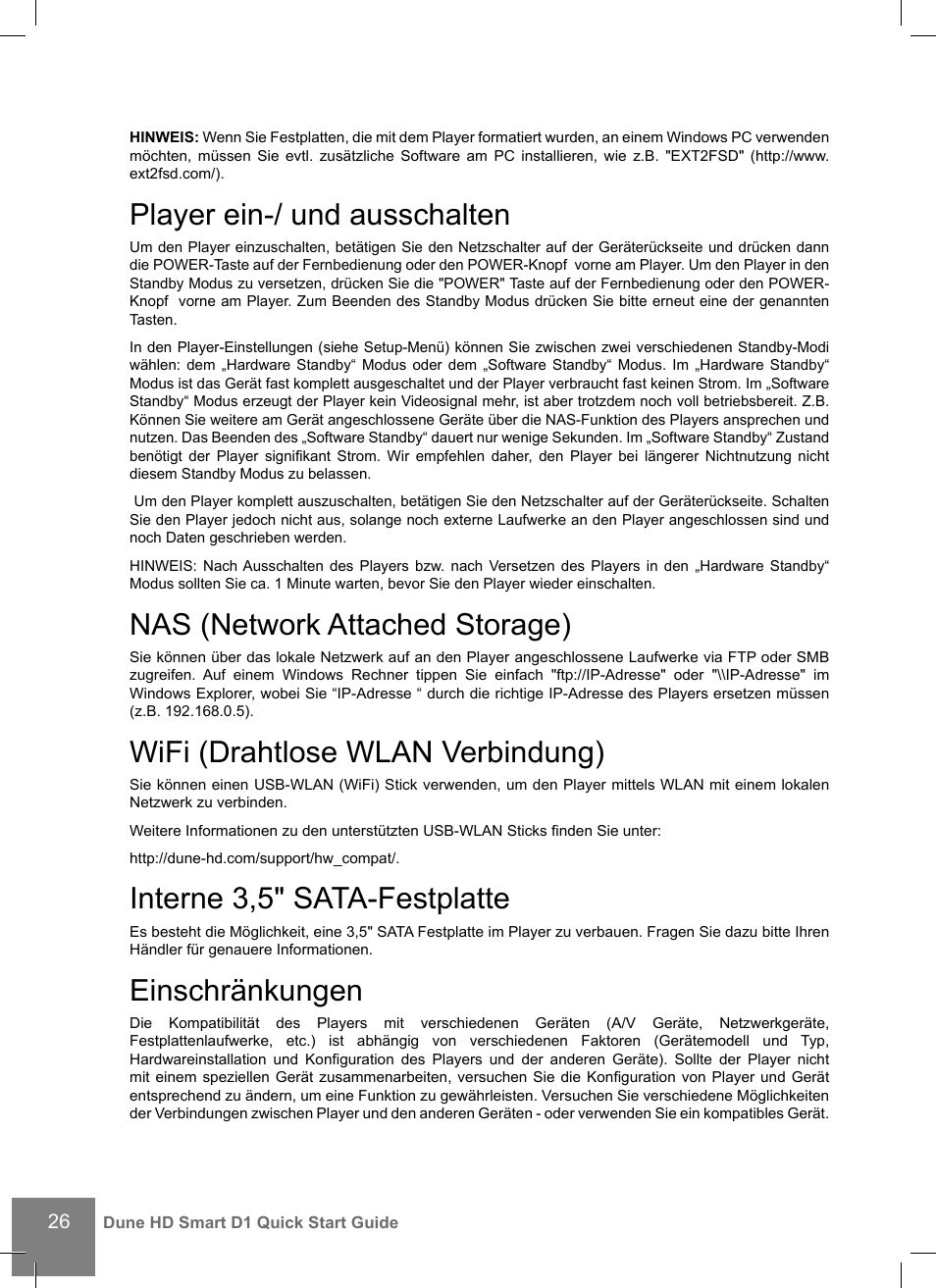 Player ein-/ und ausschalten, Nas (network attached storage), Wifi (drahtlose wlan verbindung) | Interne 3,5" sata-festplatte, Einschränkungen | DUNE HD Smart D1 User Manual | Page 26 / 76