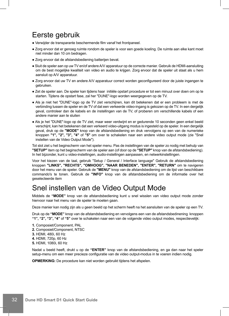 Eerste gebruik, Snel instellen van de video output mode | DUNE HD Smart D1 User Manual | Page 32 / 76