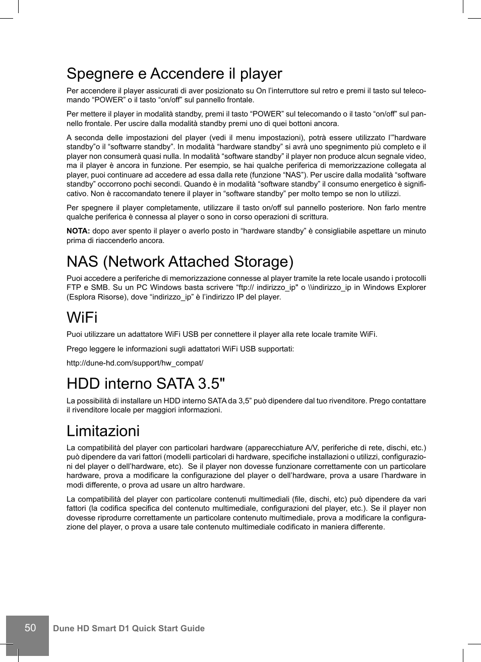 Spegnere e accendere il player, Nas (network attached storage), Wifi | Hdd interno sata 3.5, Limitazioni | DUNE HD Smart D1 User Manual | Page 50 / 76