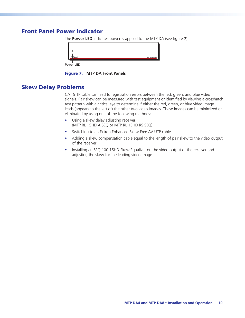 Front panel power indicator, Skew delay problems, Front panel power indicator skew delay problems | Extron Electronics MTP DA8 User Guide User Manual | Page 16 / 21