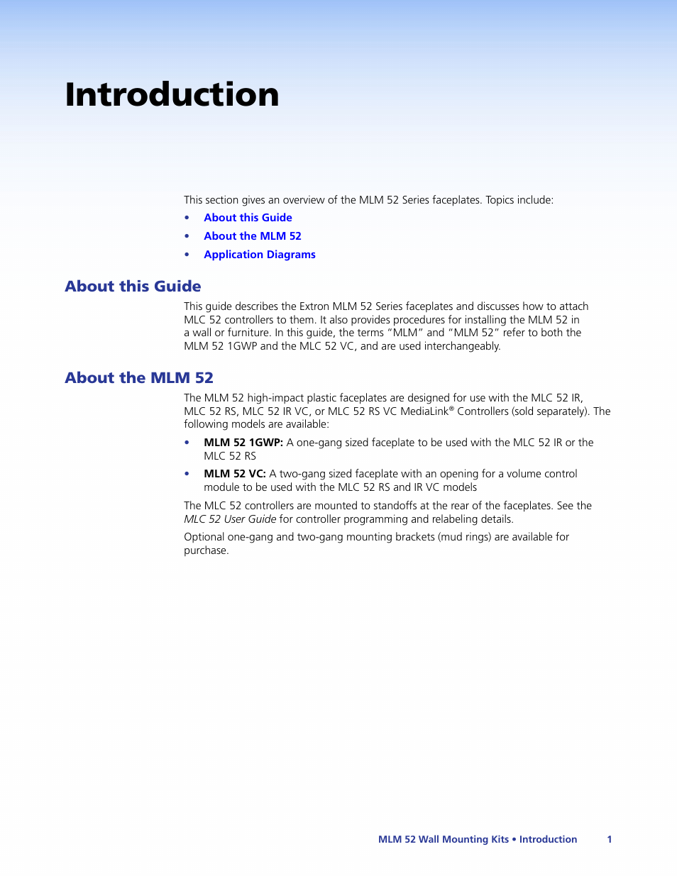 Introduction, About this guide, About the mlm 52 | About this guide about the mlm 52 | Extron Electronics MLM 52 VC User Manual | Page 7 / 16