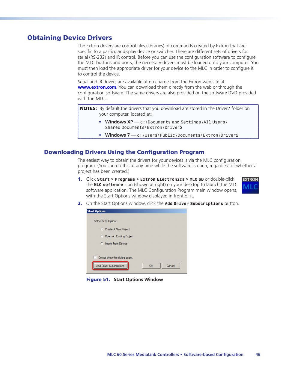 Obtaining device drivers, Downloading drivers using the, Configuration program | Obtaining, Device drivers, In the, Later in this section), begin by cr | Extron Electronics MLC 60 Series User Guide User Manual | Page 52 / 79