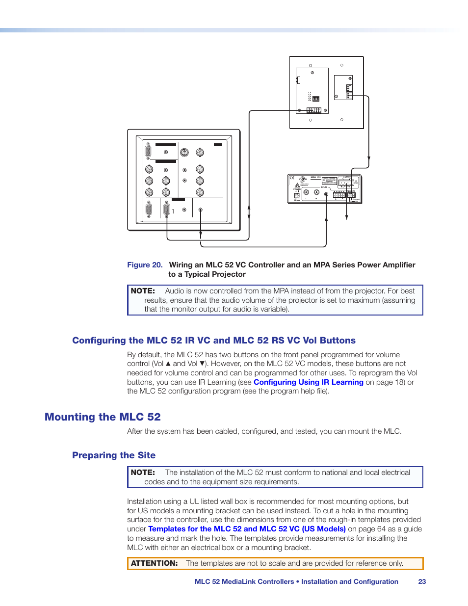 Mounting the mlc 52, Preparing the site, Configuring the mlc 52 ir vc and | Mlc 52 rs vc vol buttons, Figure 20, Figure 21_wiring mlc vc and mpa, And vol, Vol/ mute + 10v 1, On 2 3 4 | Extron Electronics MLC 52 Series User Guide User Manual | Page 29 / 74