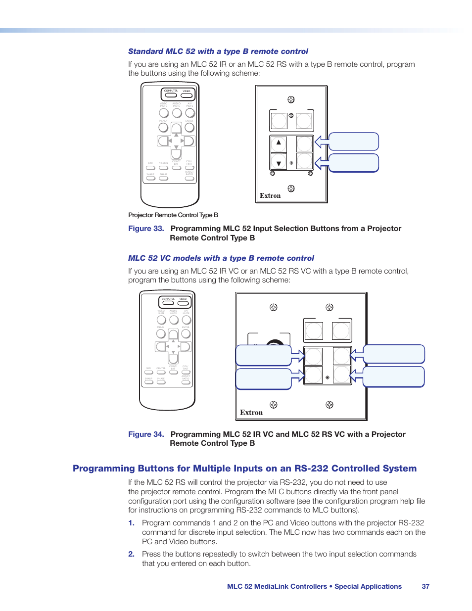 Programming buttons for multiple inputs, On an rs-232 controlled system, Projector remote control type b | Extron Electronics MLC 52 Series User Guide User Manual | Page 43 / 74