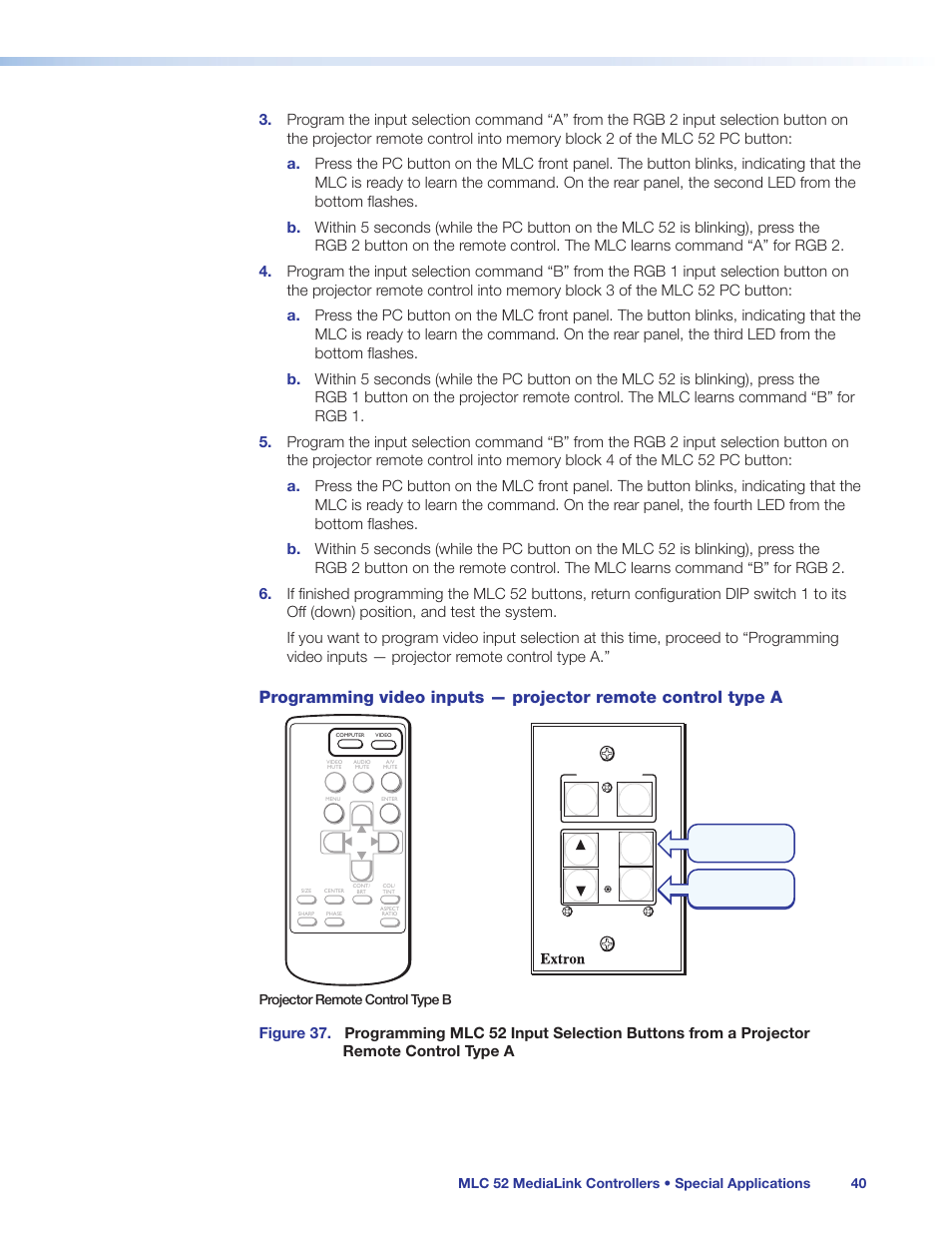 Projector remote control type b | Extron Electronics MLC 52 Series User Guide User Manual | Page 46 / 74