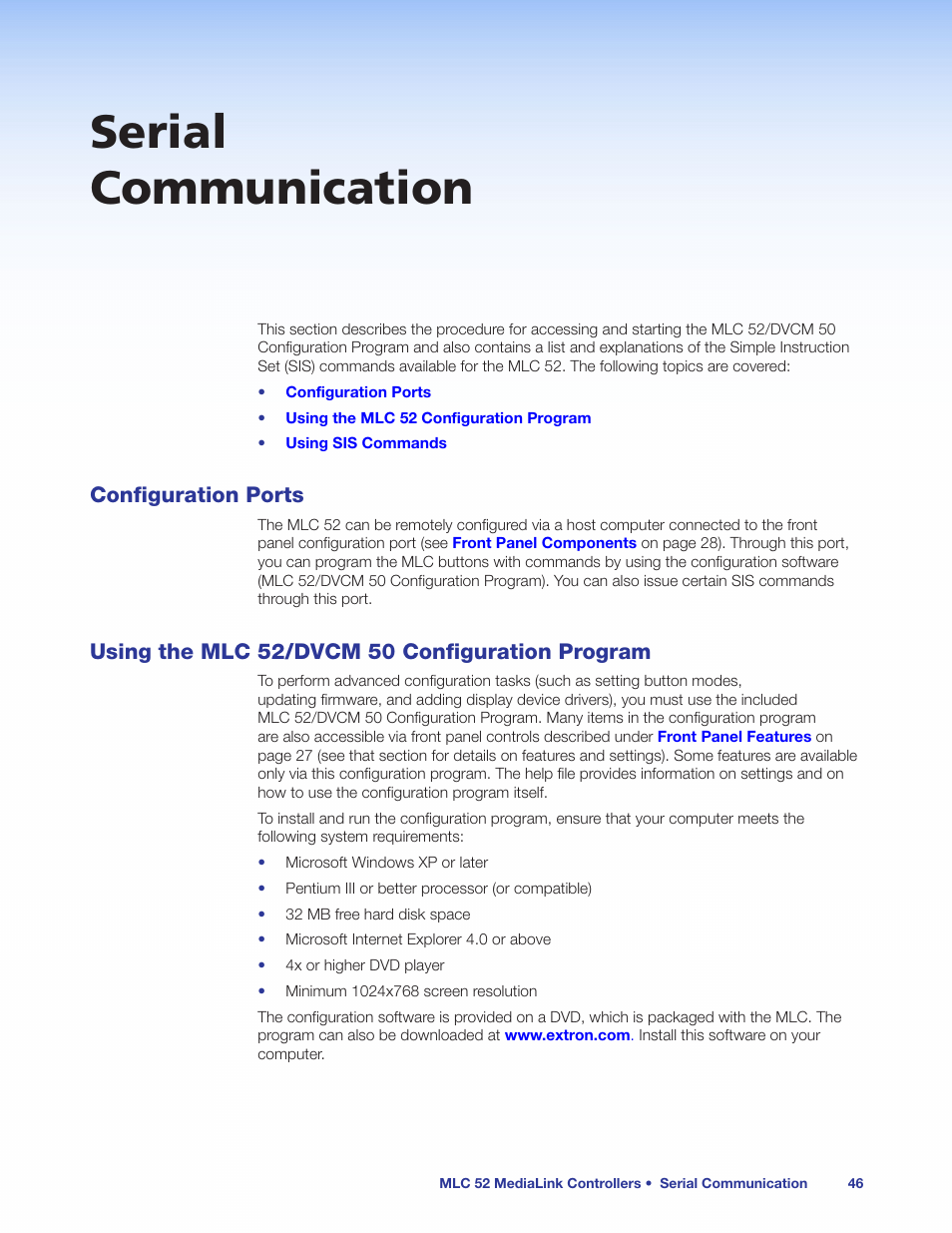 Serial communication, Configuration ports, Using the mlc 52/dvcm 50 configuration program | Program, Ogram (see, Using the mlc 52/dvcm 50 configuration | Extron Electronics MLC 52 Series User Guide User Manual | Page 52 / 74