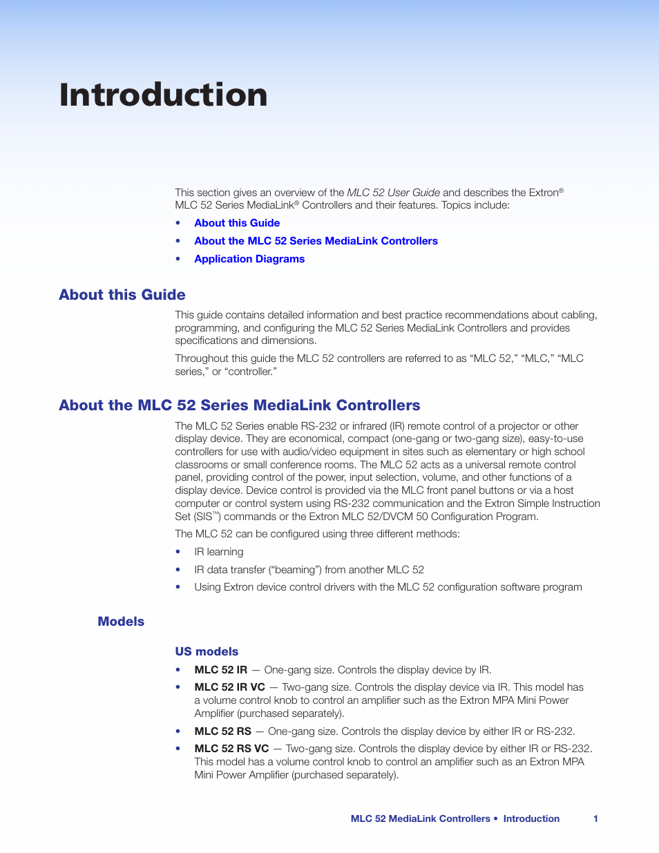 Introduction, About this guide, About the mlc 52 series medialink controllers | Models, About this guide about the mlc 52 series medialink, Controllers | Extron Electronics MLC 52 Series User Guide User Manual | Page 7 / 74