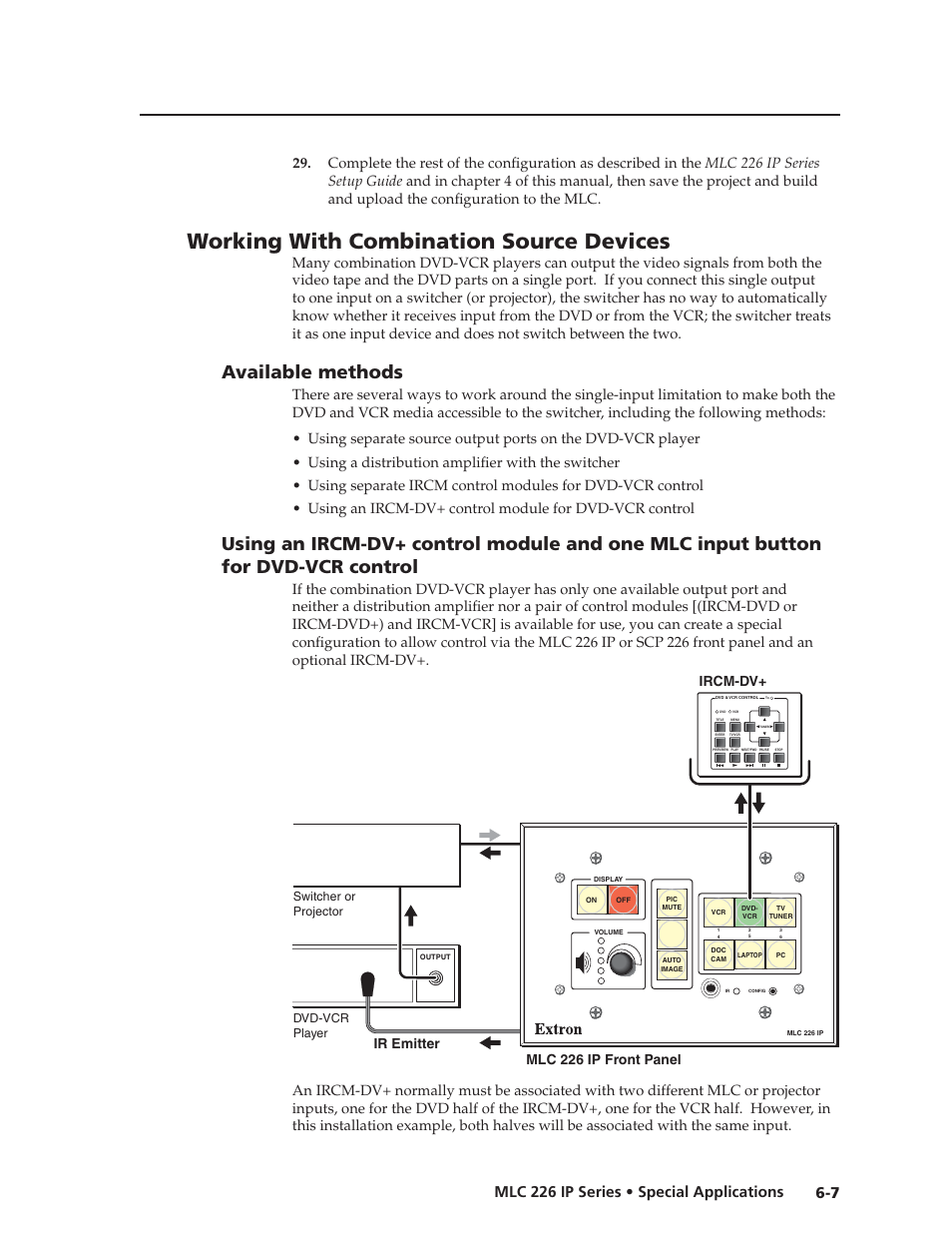 Working with combination source devices, Available methods, Preliminar y | 7 mlc 226 ip series • special applications, Mlc 226 ip front panel ir emitter | Extron Electronics MLC 226 IP Series Installation User Manual | Page 125 / 164