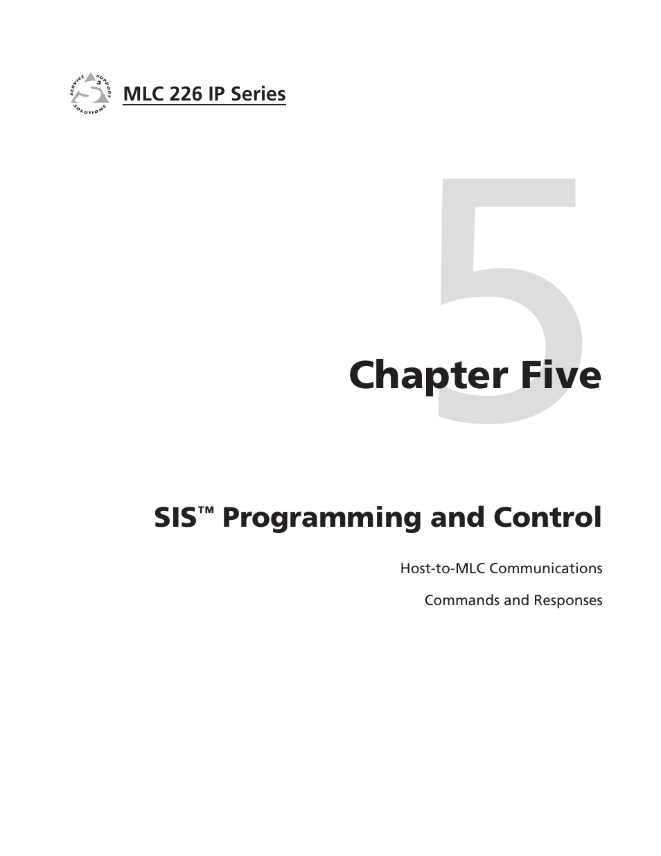 Sis™ programming and control | Extron Electronics MLC 226 IP Series Installation User Manual | Page 79 / 164