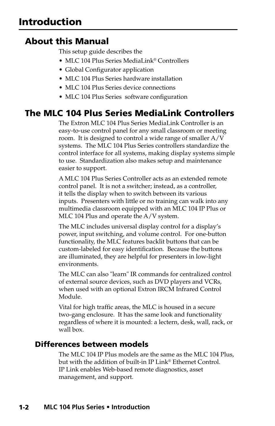 About this manual, The mlc 104 plus series medialink controllers, Differences between models | The mlc 104 plus series medialink, Controllers, Differences between models -2, Introduction | Extron Electronics MLC 104 Plus Series Setup Guide User Manual | Page 8 / 60