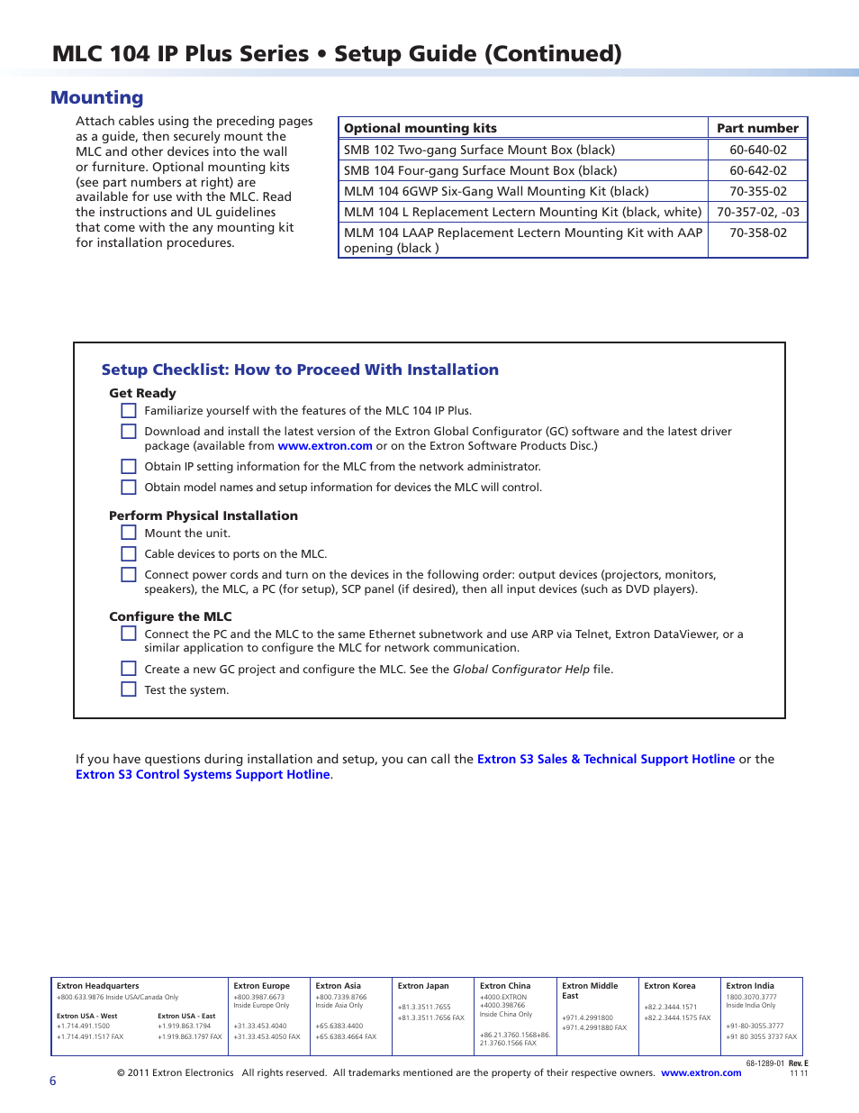 Mounting, Setup checklist: how to proceed with installation, Mlc 104 ip plus series • setup guide (continued) | Extron Electronics MLC 104 IP Plus Series Setup Guide User Manual | Page 6 / 6