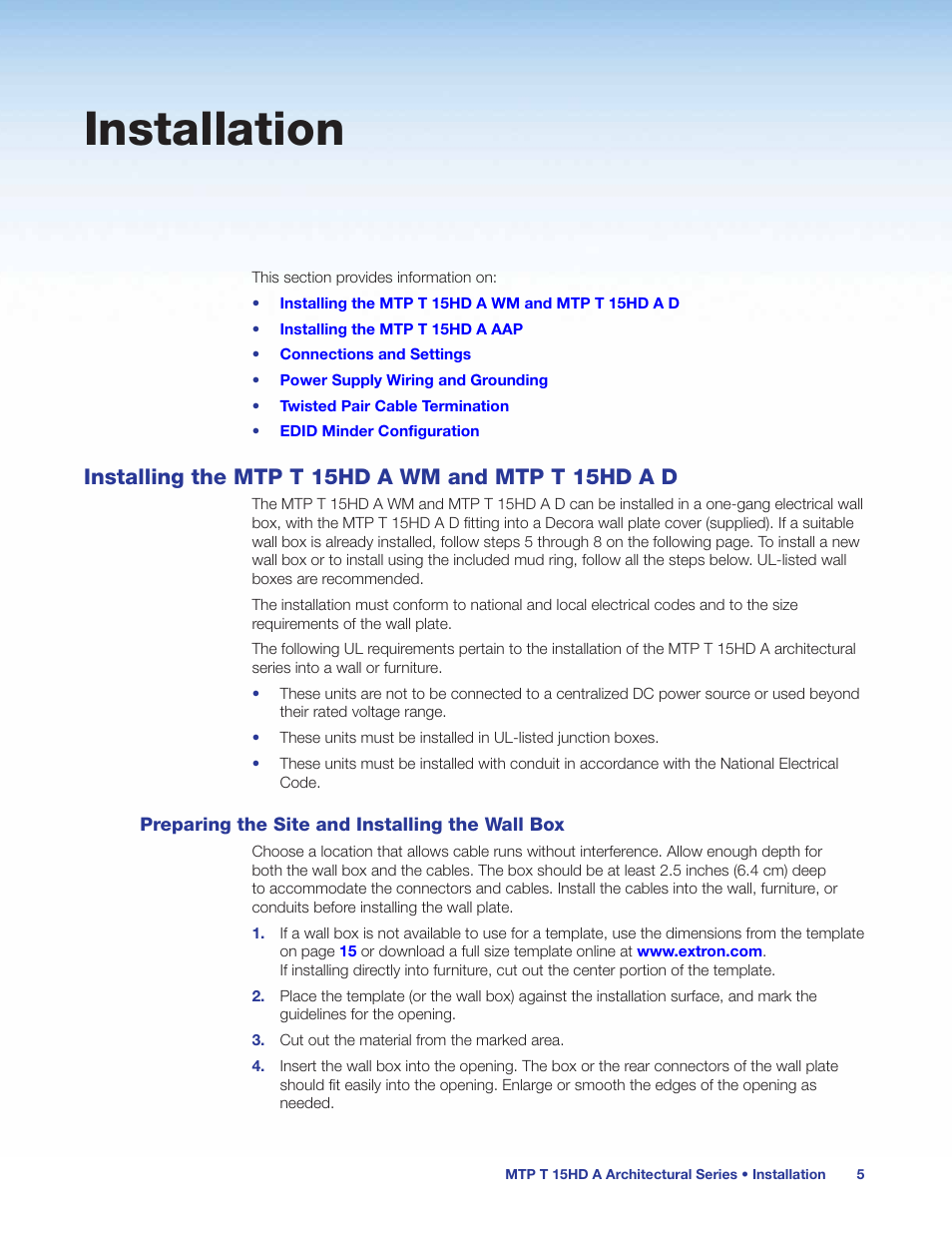 Installation, Installing the mtp t 15hd a wm and mtp t 15hd a d, Installing the mtp t 15hd a wm and | Mtp t 15hd a d, Preparing the site and installing the, Wall box | Extron Electronics MTP T 15HD A User Guide User Manual | Page 11 / 22