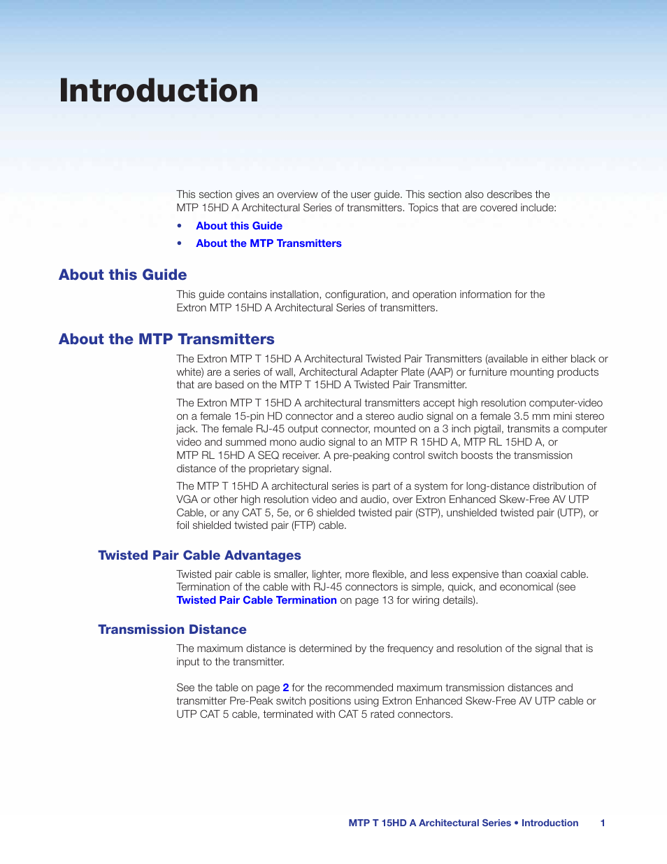 Introduction, About this guide, About the mtp transmitters | About this guide about the mtp transmitters | Extron Electronics MTP T 15HD A User Guide User Manual | Page 7 / 22