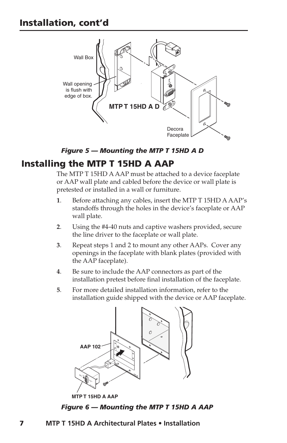 Installing the mtp t 15hd a aap, Figure 5, Installation, cont’d | Mtp t 15hd a architectural plates • installation 7, Mtp t 15hd a d | Extron Electronics MTP T 15HD A AAP User Guide User Manual | Page 11 / 25