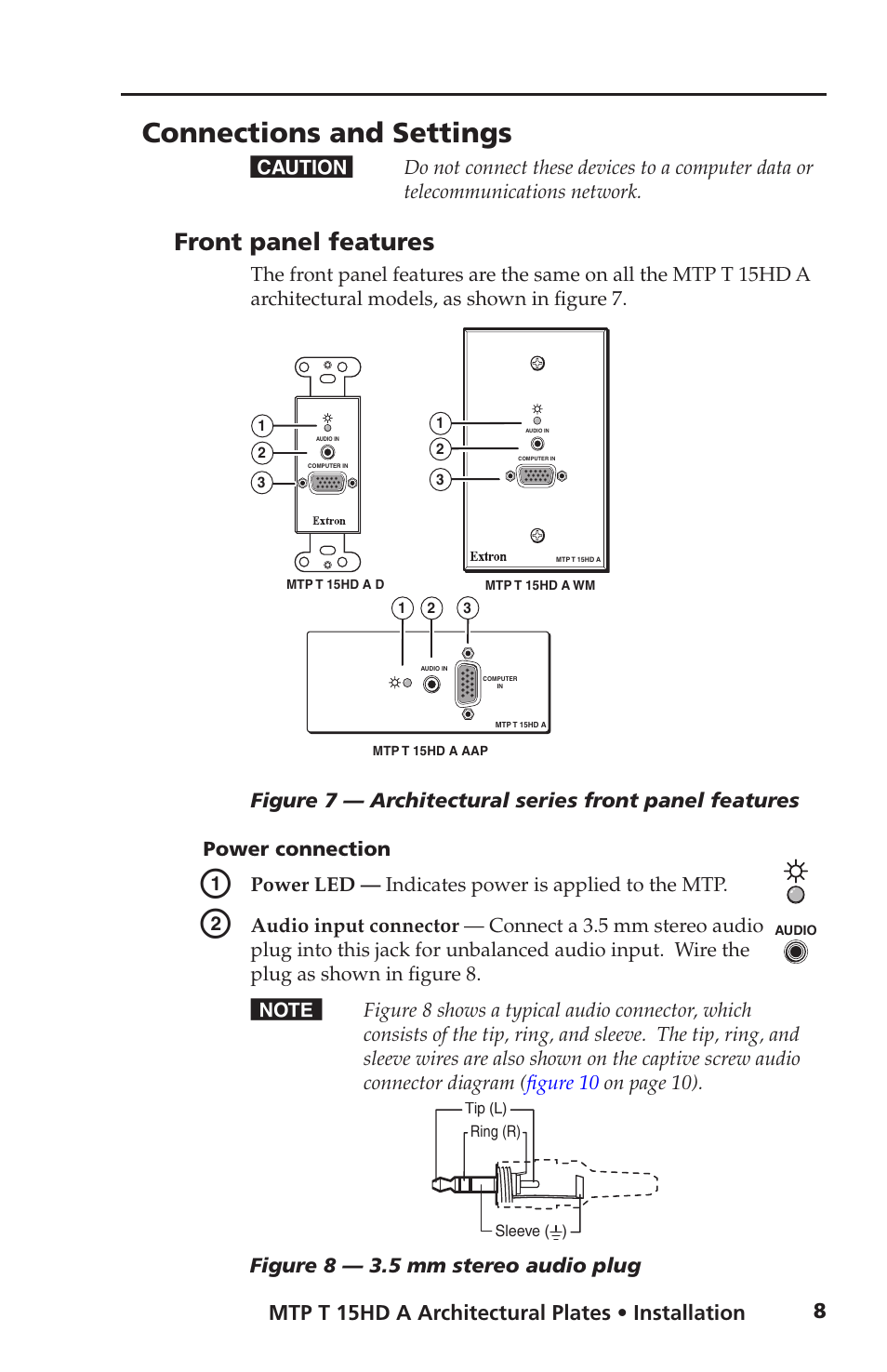 Connections and settings, Front panel features, Mtp t 15hd a architectural plates • installation 8 | Figure 8 — 3.5 mm stereo audio plug | Extron Electronics MTP T 15HD A AAP User Guide User Manual | Page 12 / 25