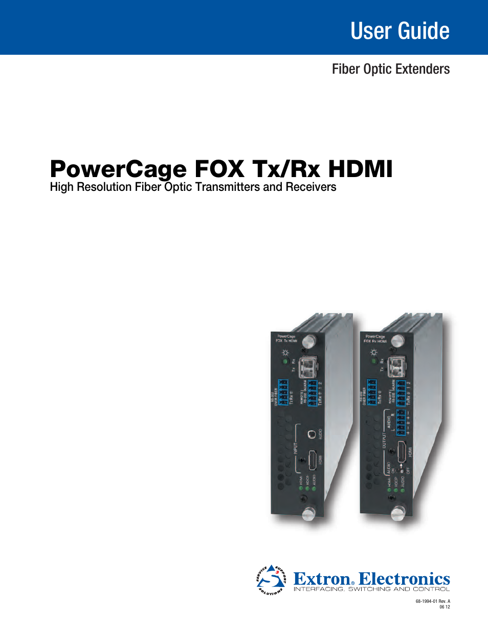 Extron Electronics PowerCage FOX Tx_Rx HDMI User Guide User Manual | 49 pages