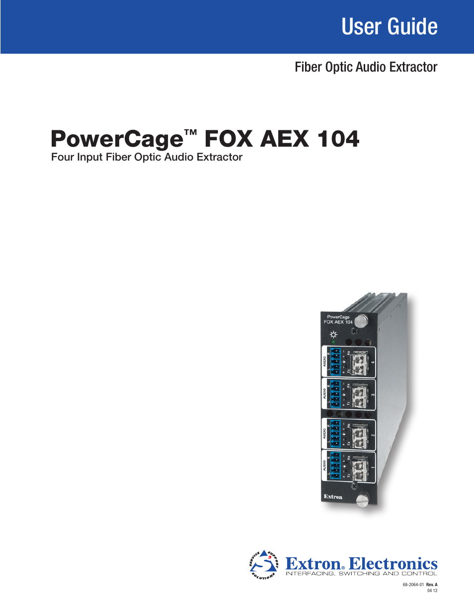 Extron Electronics PowerCage FOX AEX 104 User Guide User Manual | 19 pages