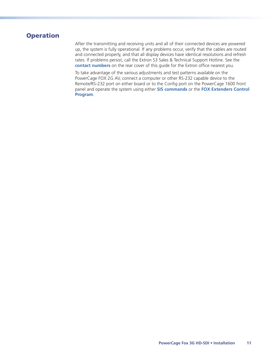 Operation | Extron Electronics PowerCage FOX 3G HD-SDI User Guide User Manual | Page 17 / 35