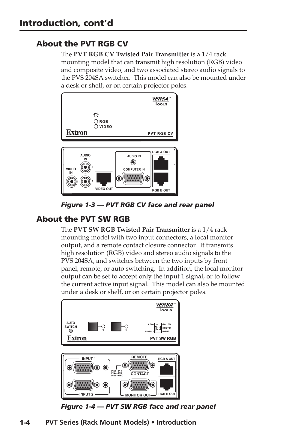 About the pvt rgb cv, About the pvt sw rgb, About the pvt rgb cv -4 about the pvt sw rgb | Introduction, cont’d, 4 pvt series (rack mount models) • introduction, Figure 1-3 — pvt rgb cv face and rear panel, Figure 1-4 — pvt sw rgb face and rear panel | Extron Electronics PVT SW RGB User Manual | Page 10 / 32
