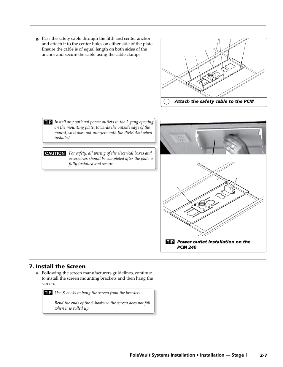 Install the screen | Extron Electronics PoleVault Systems PVS 200, 300, and 400 User Manual | Page 19 / 50