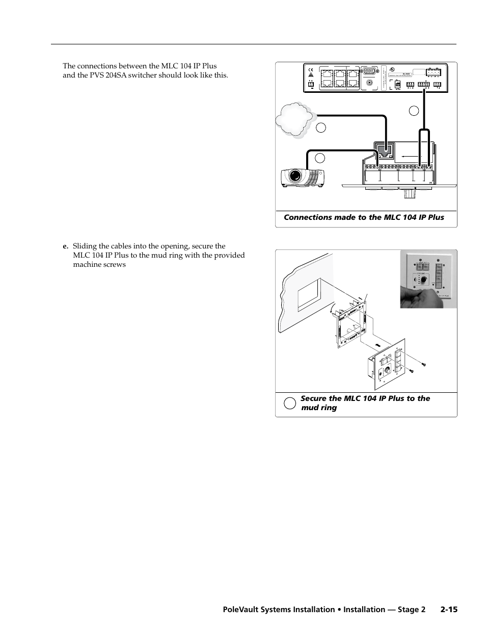 Confi g, Connections made to the mlc 104 ip plus, 4c 4a 4b | Tcp/ip network, Rs-232 and power | Extron Electronics PoleVault Systems PVS 200, 300, and 400 User Manual | Page 27 / 50