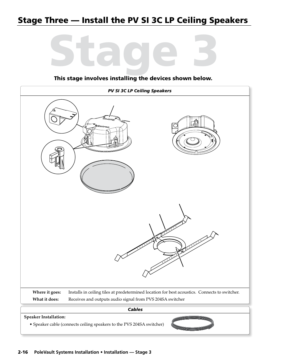 Stage three, Install the pv si 3c lp ceiling speakers, Stage 3 | Extron Electronics PoleVault Systems PVS 200, 300, and 400 User Manual | Page 28 / 50