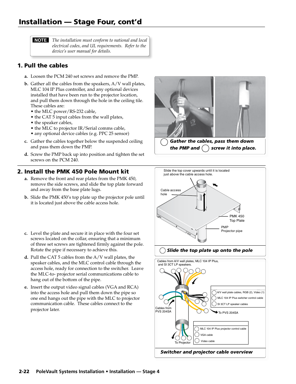 Pull the cables, Install the pmk 450 projector mounting kit, Installation — stage four, cont’d | Install the pmk 450 pole mount kit | Extron Electronics PoleVault Systems PVS 200, 300, and 400 User Manual | Page 34 / 50