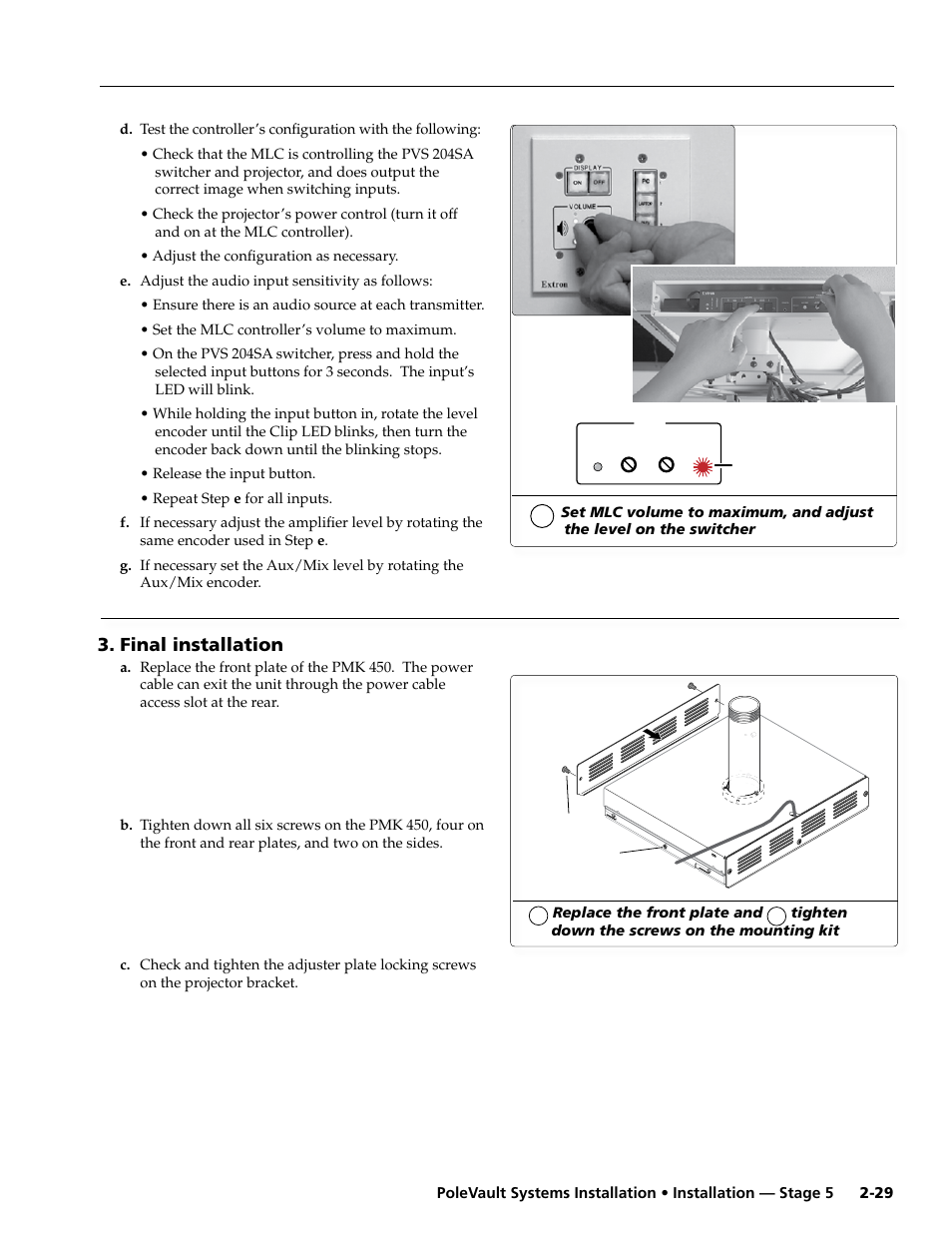 Final installation | Extron Electronics PoleVault Systems PVS 200, 300, and 400 User Manual | Page 41 / 50