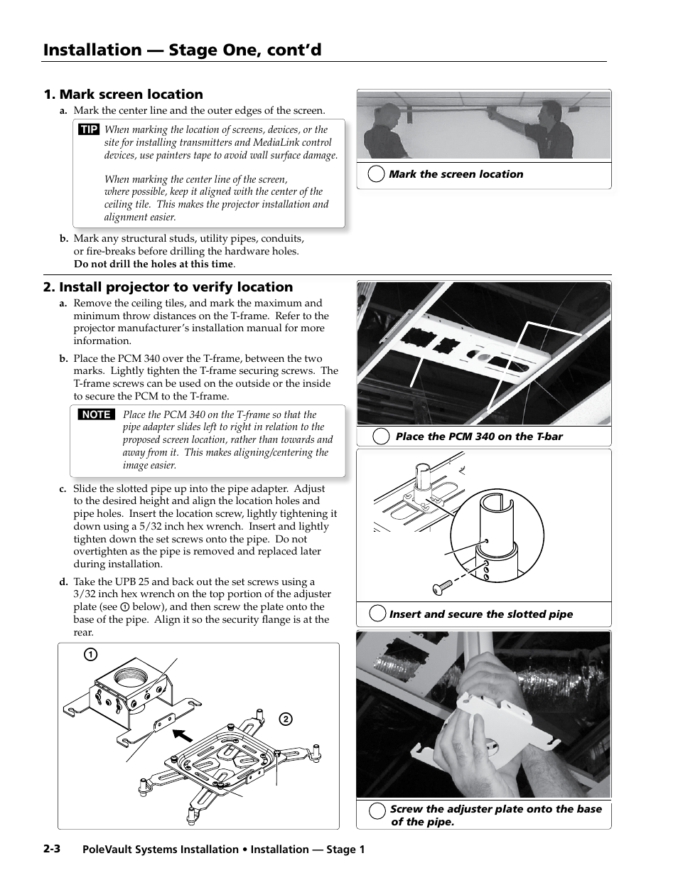 Mark screen location, Install projector to verify location, Installation — stage one, cont’d | Extron Electronics PoleVault Systems PVS 305SA User Manual | Page 14 / 46