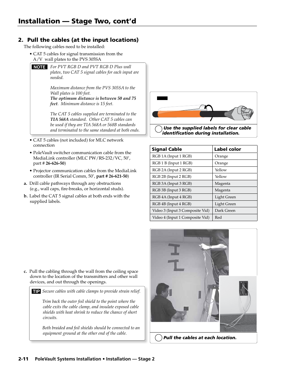 Pull cables (at the input locations), Installation — stage two, cont’d, Pull the cables (at the input locations) | Extron Electronics PoleVault Systems PVS 305SA User Manual | Page 22 / 46