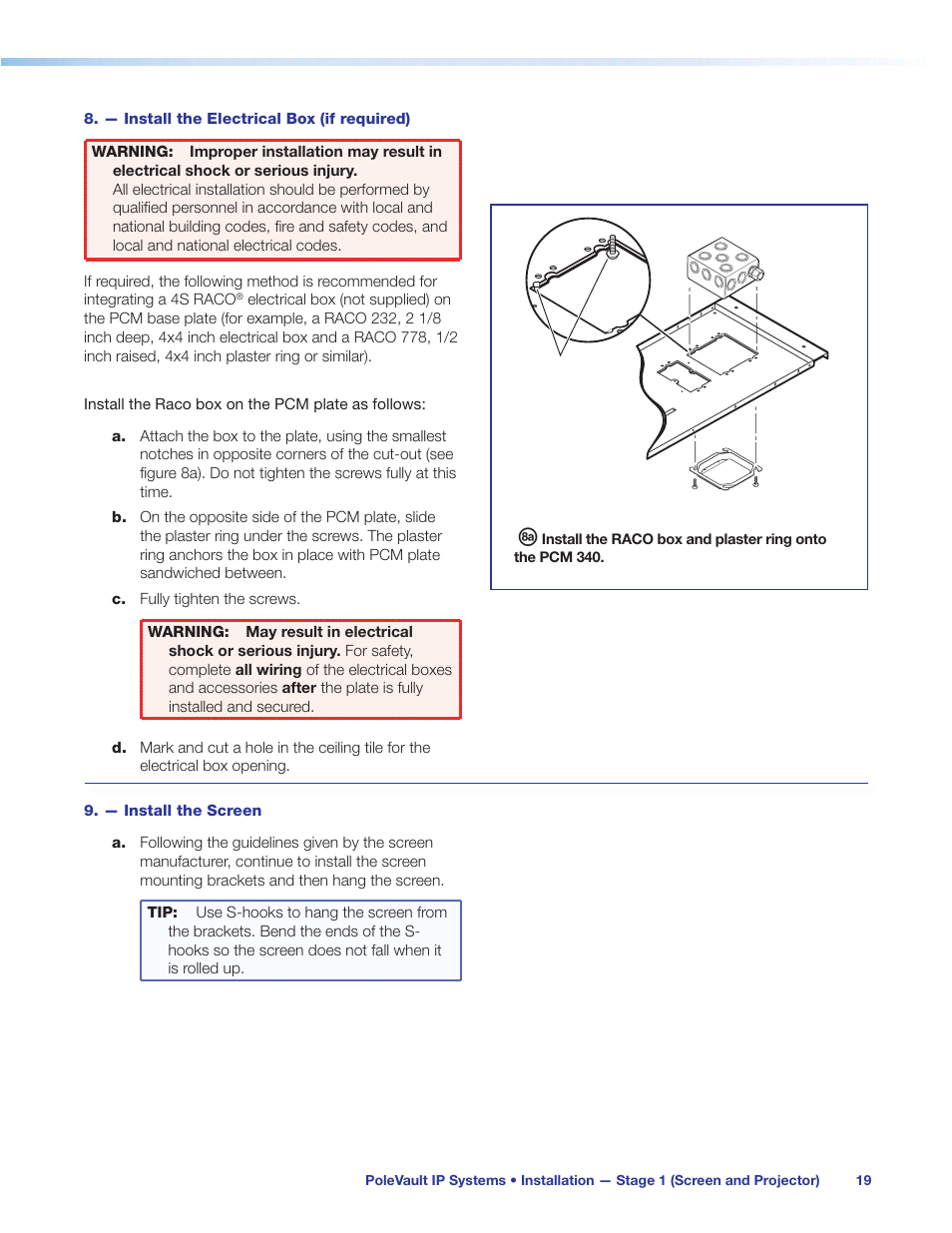 — install the electrical box (if required), — install the screen | Extron Electronics PoleVault IP Systems PVS 305SA IP User Manual | Page 23 / 52