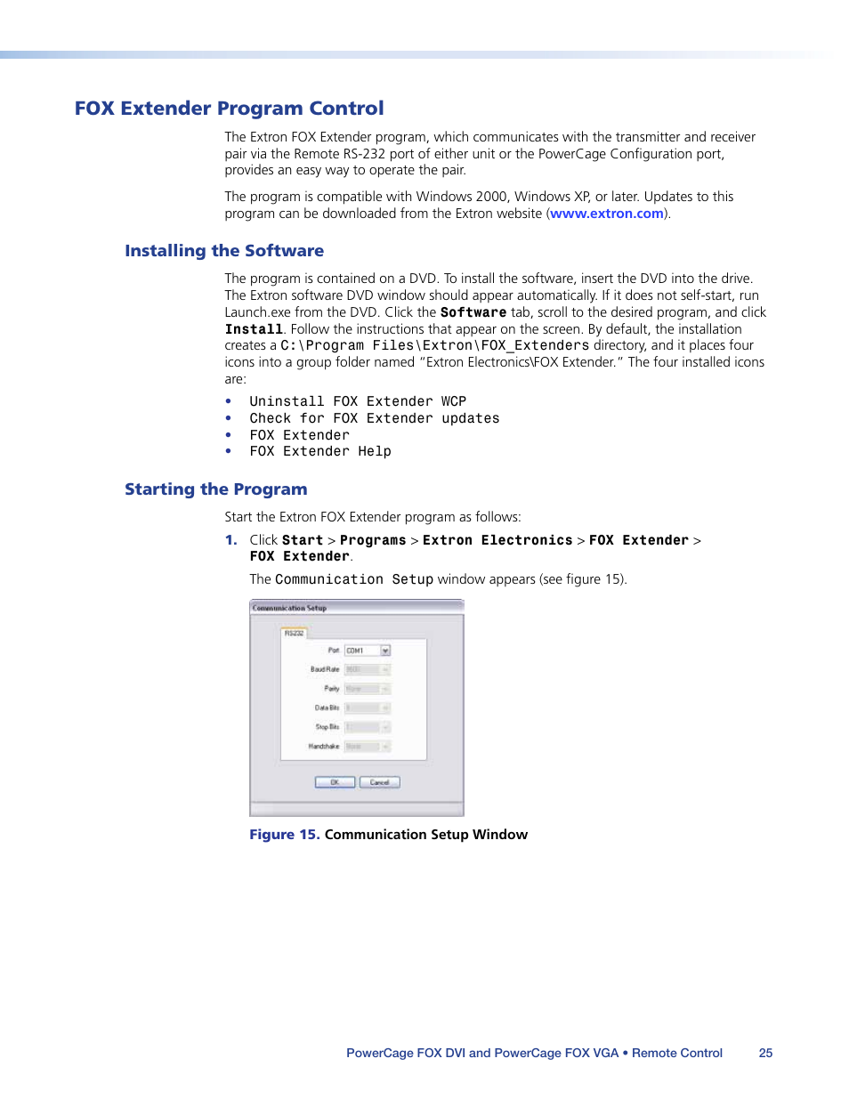 Fox extender program control, Installing the software, Starting the program | Installing the software starting the program, Control program | Extron Electronics PowerCage FOX Tx_Rx DVI Plus User Guide User Manual | Page 30 / 48