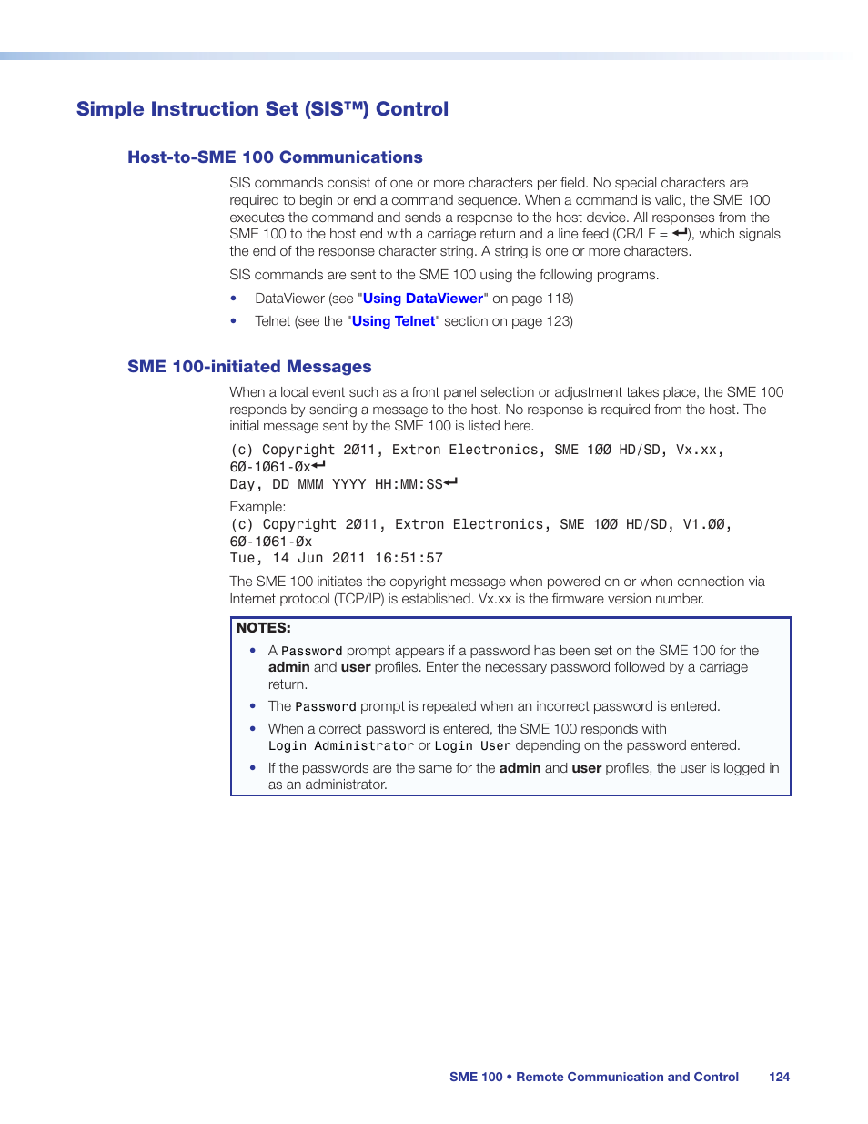 Simple instruction set (sis™) control, Host-to-sme 100 communications, Sme 100-initiated messages | For information on sis commands, see the, Simple instruction set (sis), Control | Extron Electronics SME 100 User Guide User Manual | Page 130 / 185